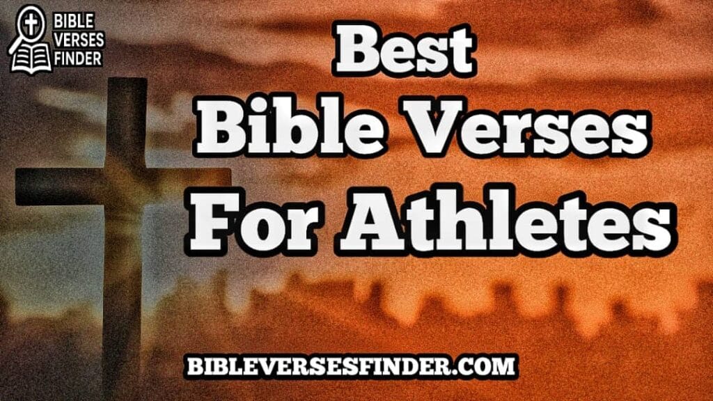 Best Bible Verses For Athletes