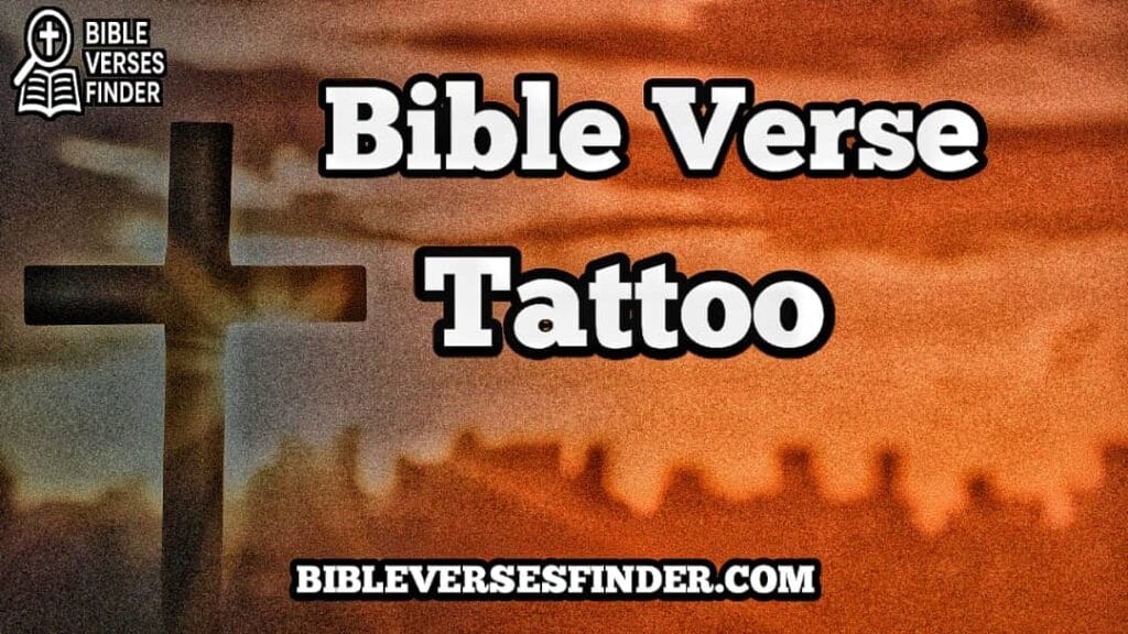 Bible Verse Tattoo
