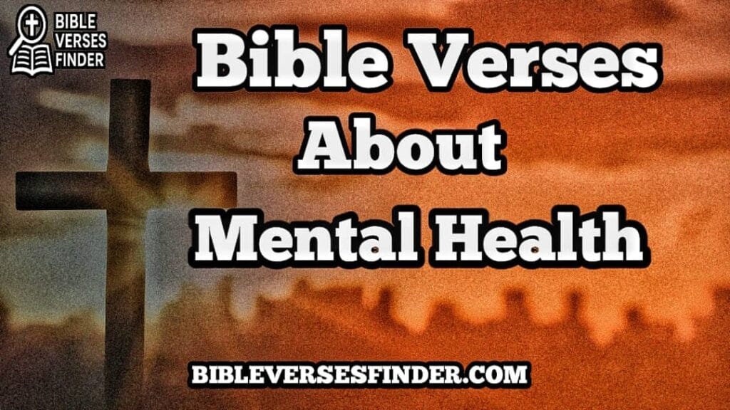 Bible Verses About Mental Health