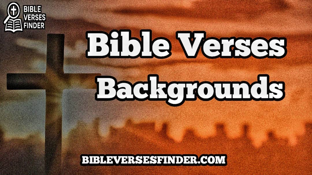 Bible Verse Backgrounds