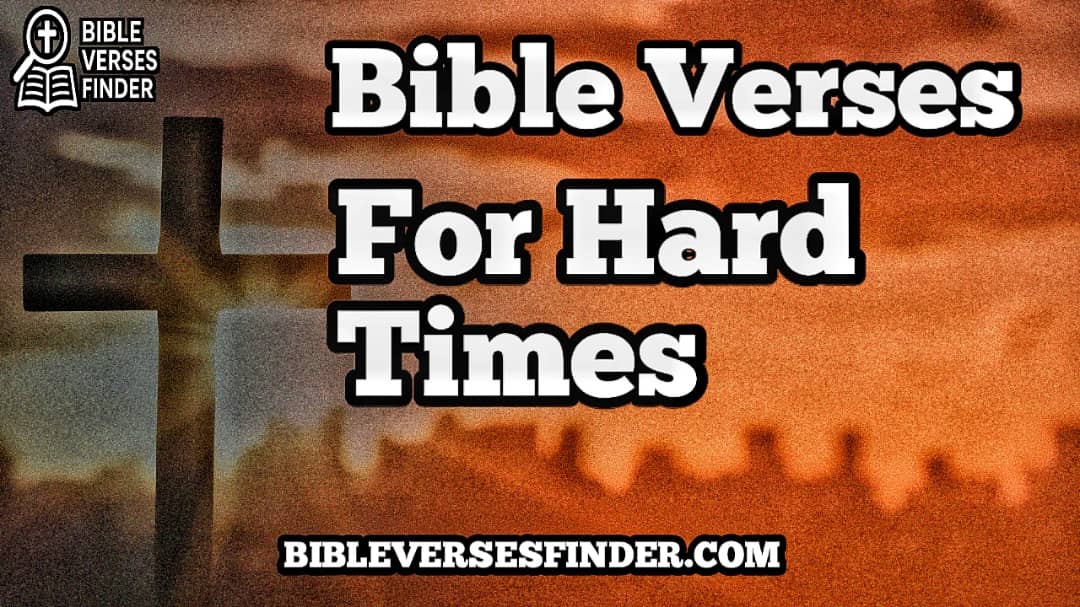 Trusting God In Difficult Times Bible Verses