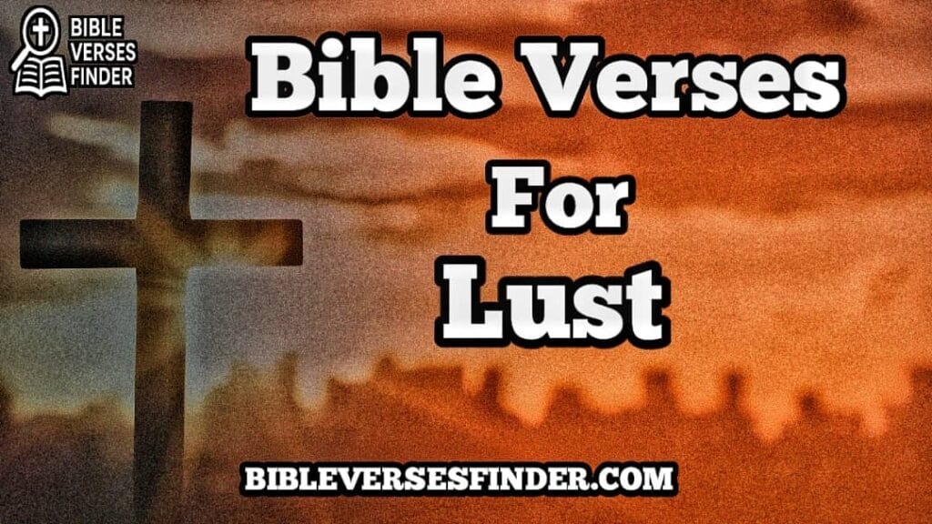 Bible Verses For Lust