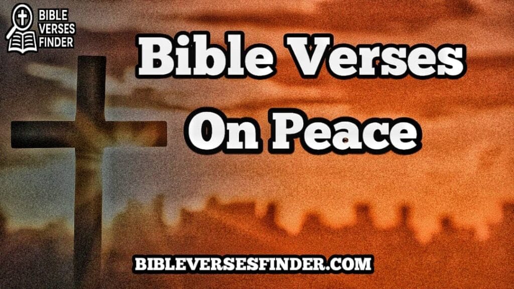 Bible Verses On Peace