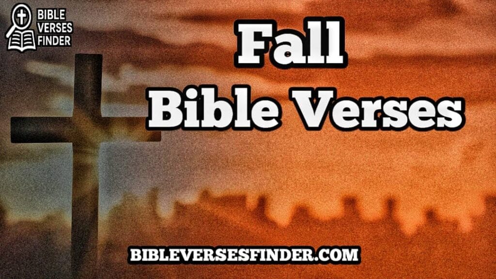 Fall Bible Verses