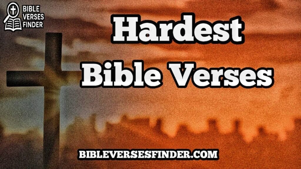 Hardest Bible Verses