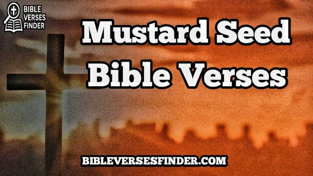 Mustard Seed Bible Verse