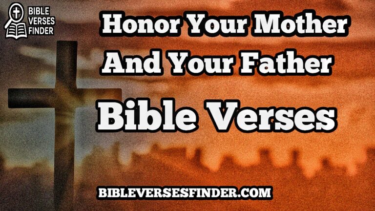 20+ Honor Your Mother And Father Bible Verse