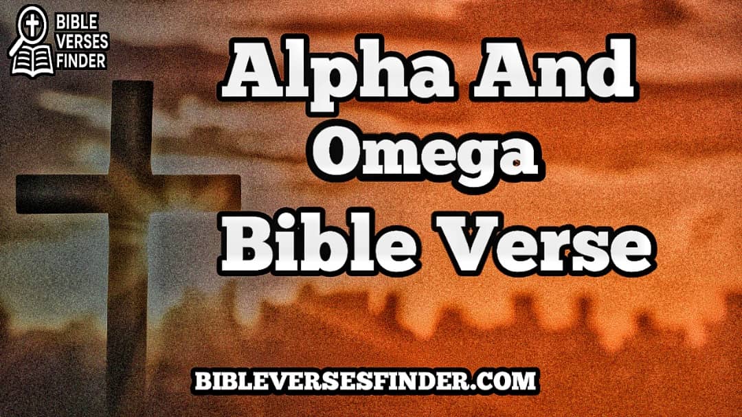Alpha And Omega Bible Verse