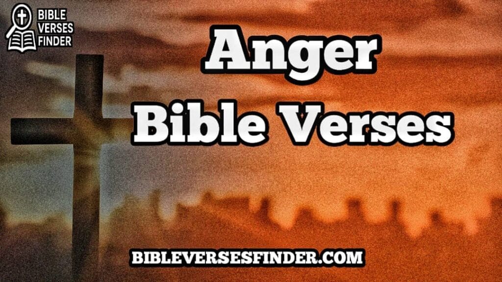 Anger Bible Verses