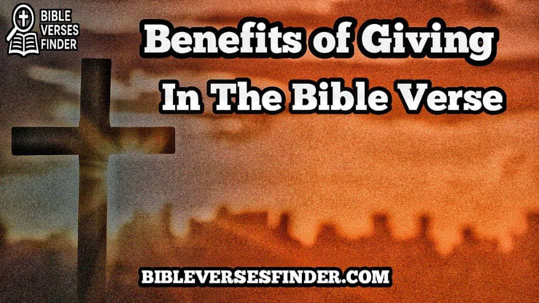 Benefits Of Giving In The Bible Verse