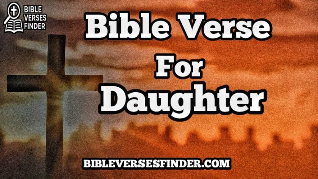 Bible Verse For Daughter