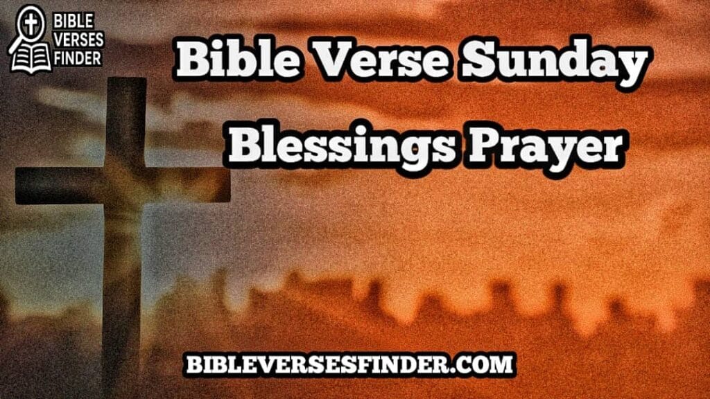 Bible Verse Sunday Blessings Prayer
