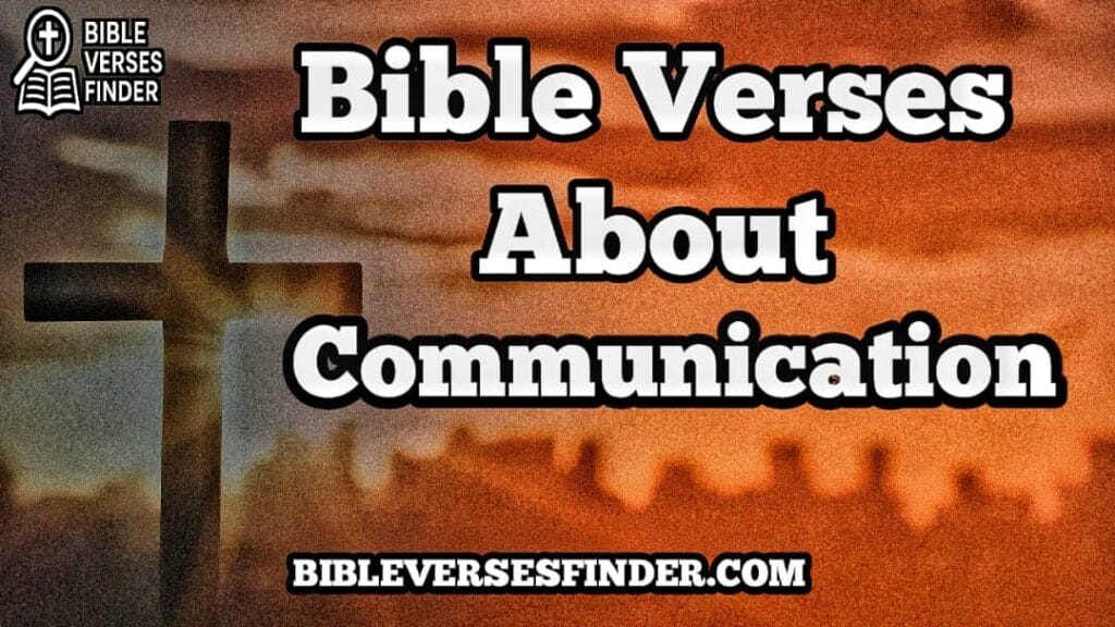Bible Verses About Communication