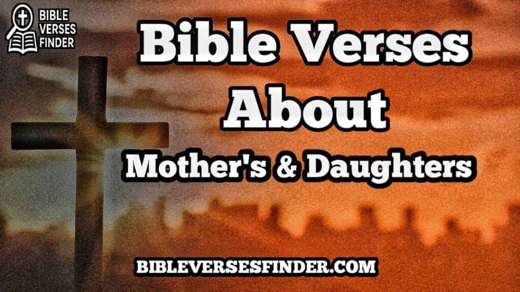 Bible Verses About Mothers And Daughters