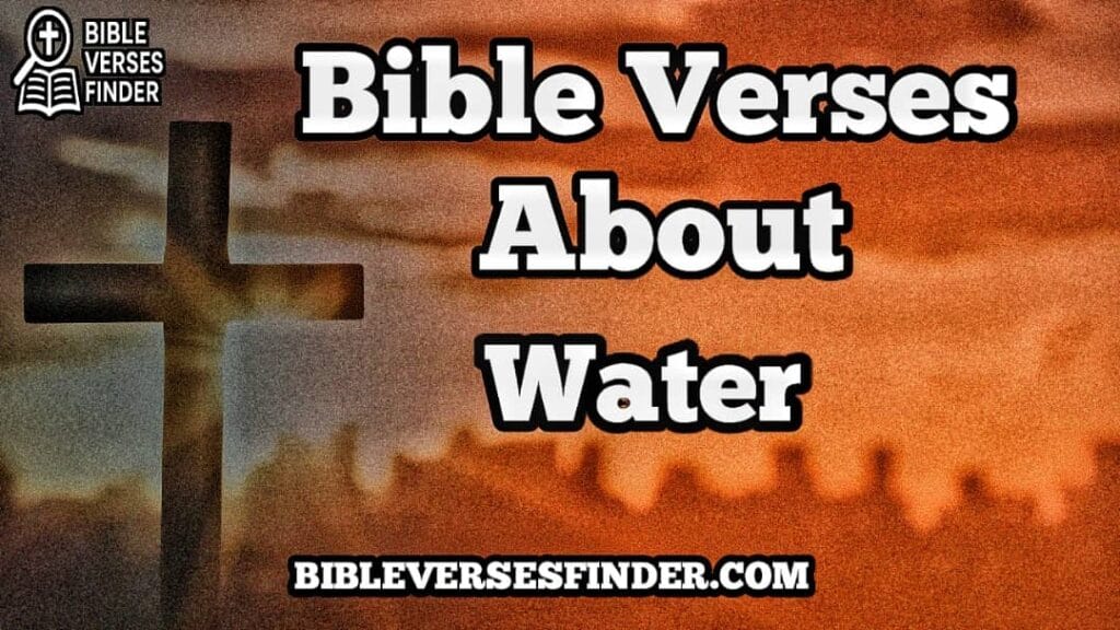 Bible Verses About Water