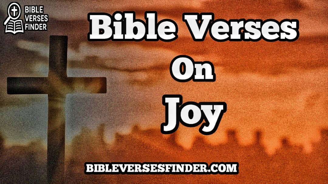Bible Verses On Joy