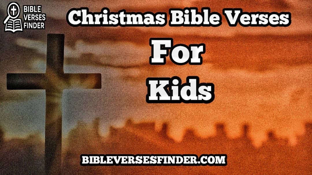 Christmas Bible Verses For Kids