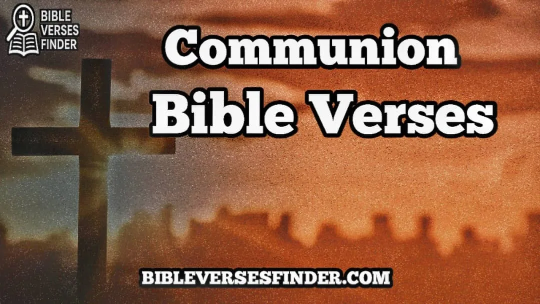 Communion Bible Verses