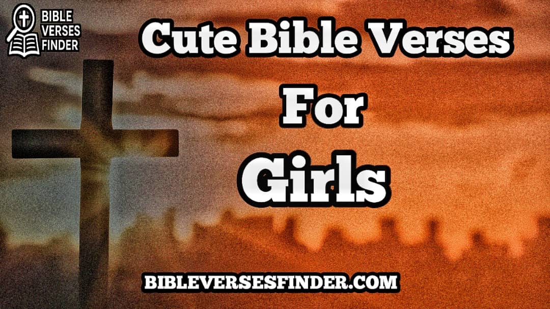 Cute Bible Verses For Girls