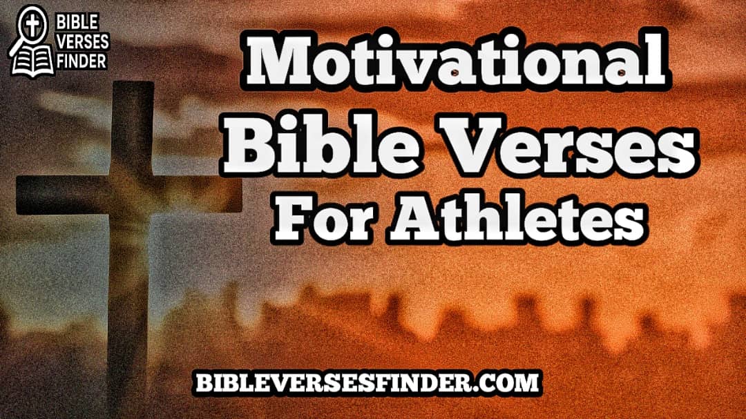 Motivational Bible Verses For Athletes