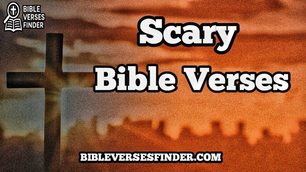 Scary Bible Verses