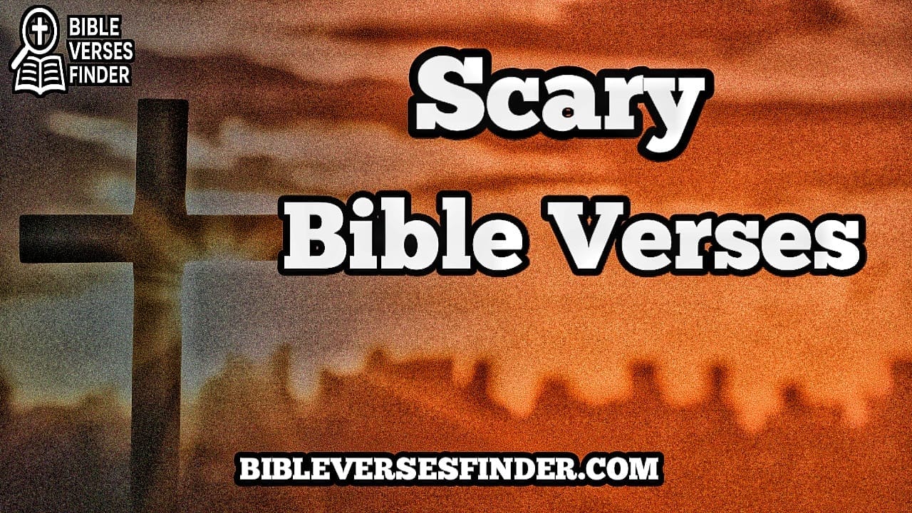 Scary Bible Verses