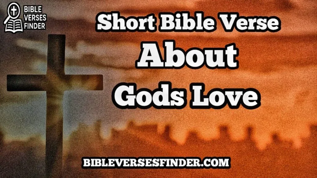 Short Bible Verse About God's Love