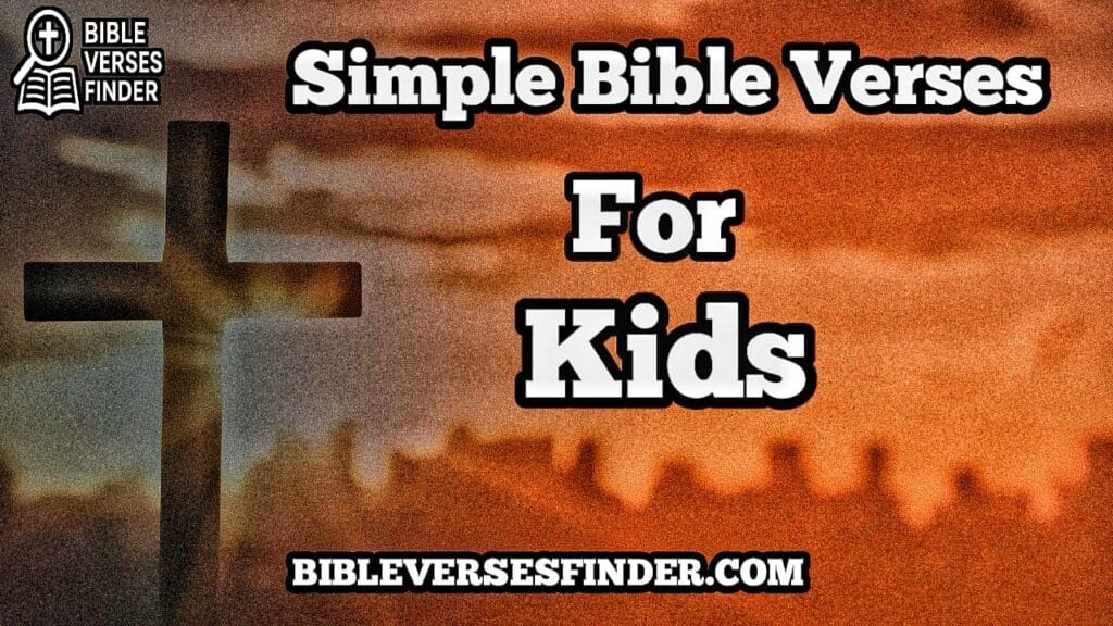 Simple Bible Verses For Kids