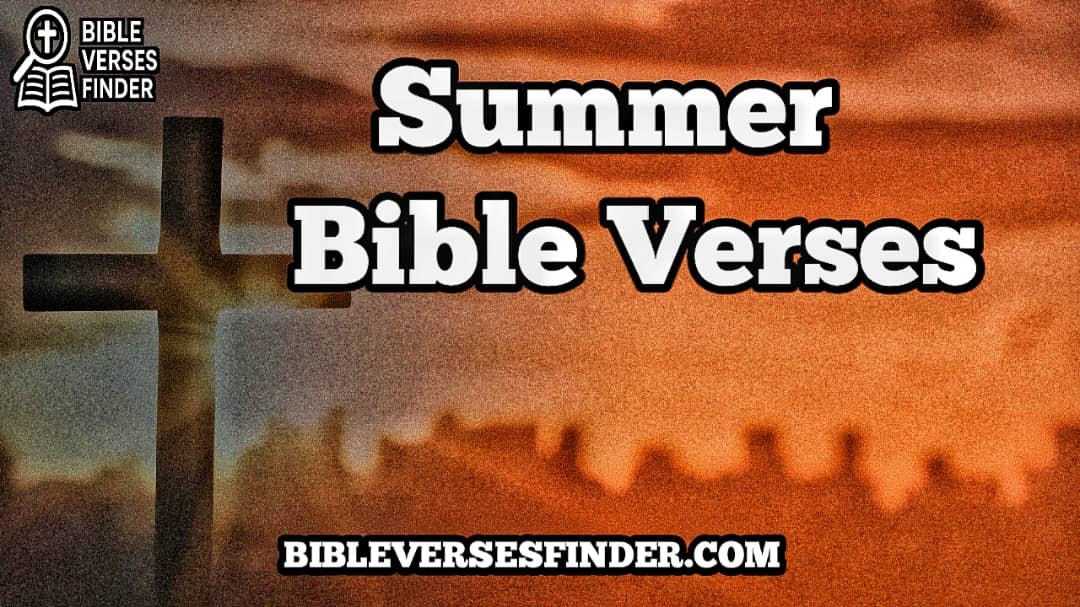 Summer Bible Verses