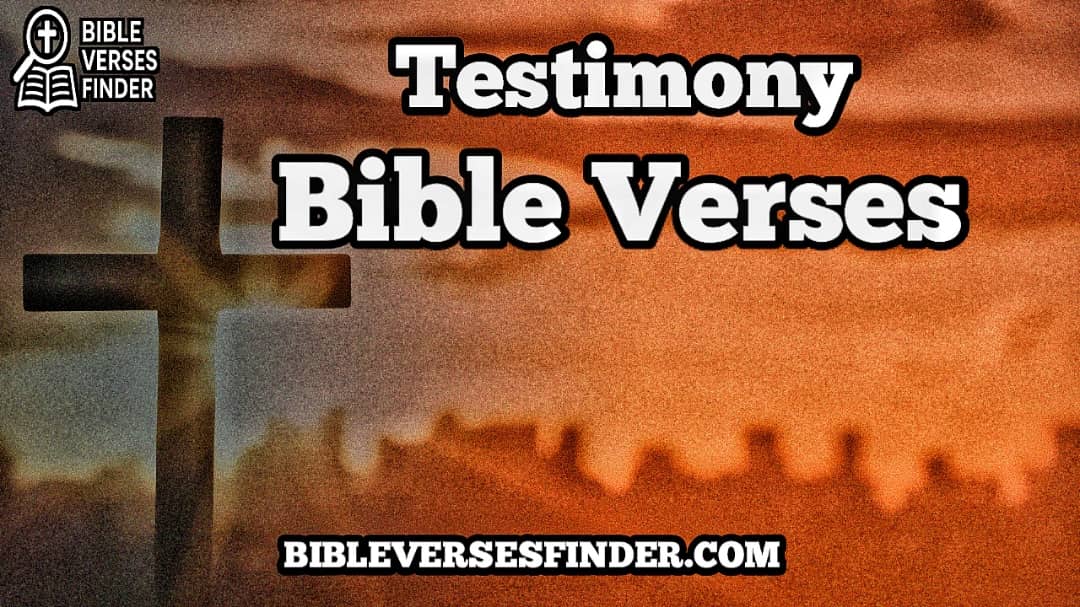 Testimony Bible Verse