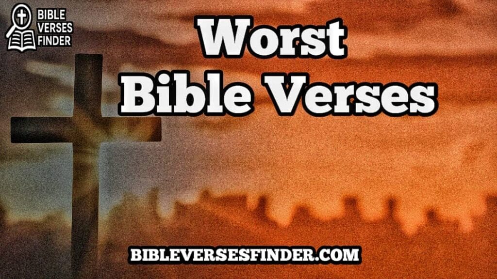 Worst Bible Verses