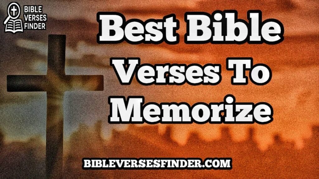 Best Bible Verses To Memorize