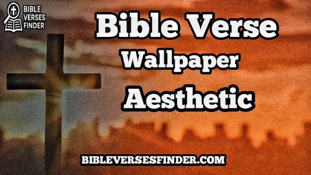Bible Verse Wallpaper Aesthetic