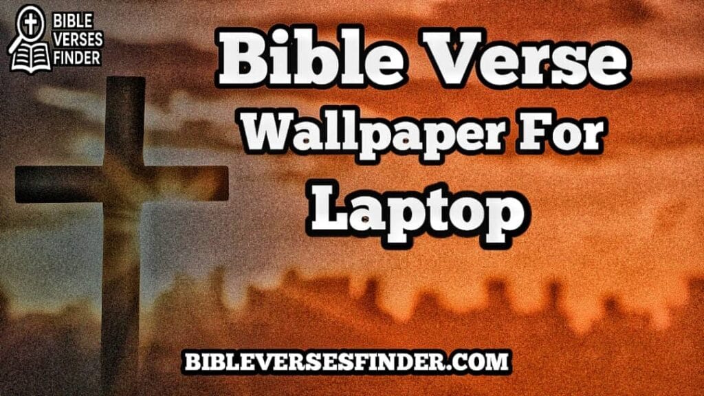 Bible Verse Wallpaper For Laptop