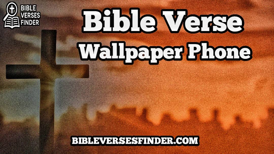 Bible Verse Wallpaper Phone
