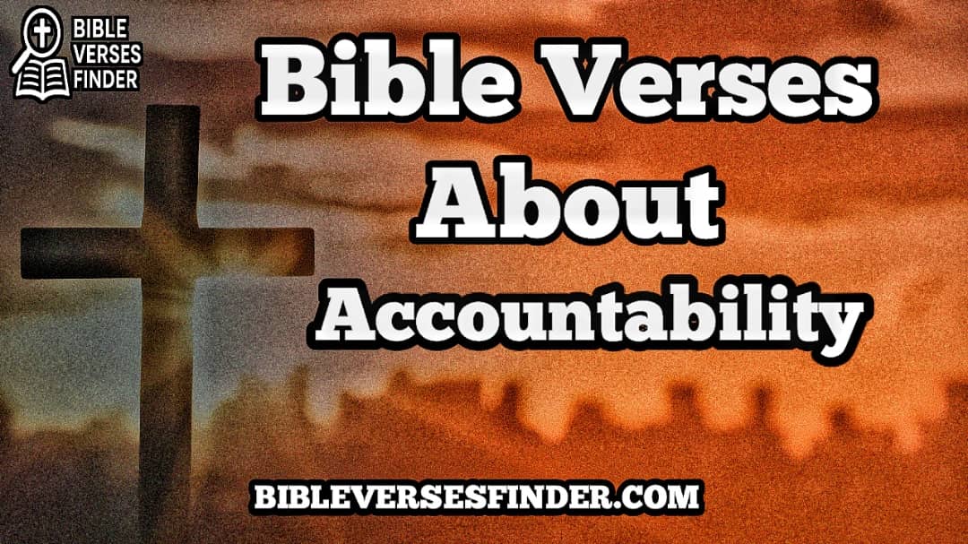 Bible Verses About Accountability