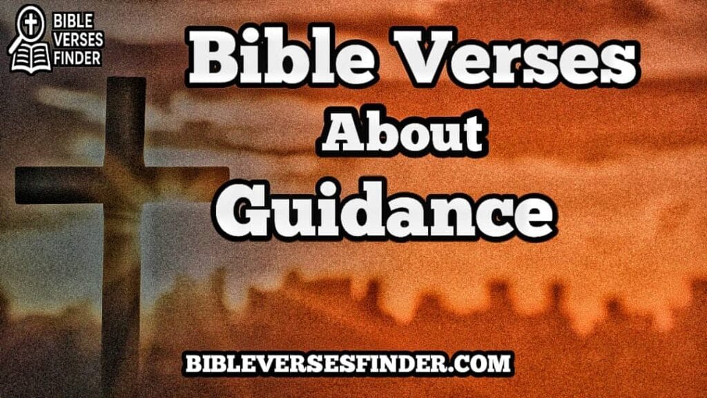 Bible Verses About Guidance