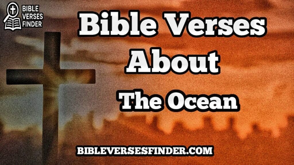 Bible Verses About The Ocean