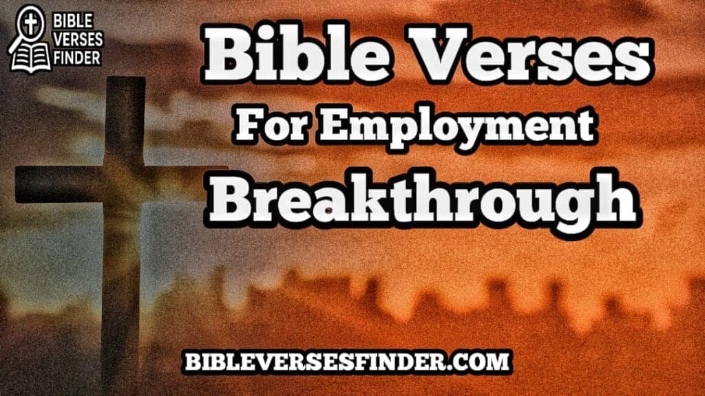 Bible Verses For Employment Breakthrough