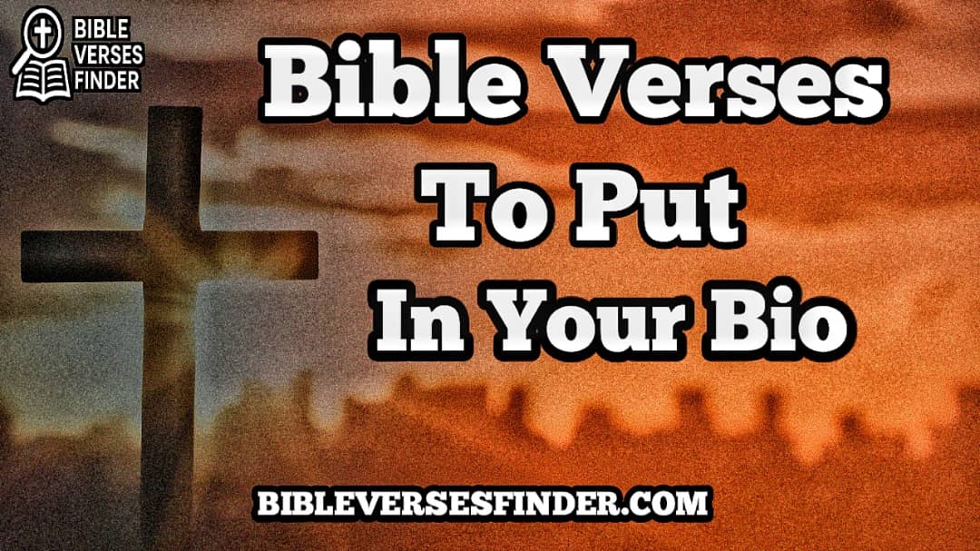 Bible Verses To Put In Your Bio