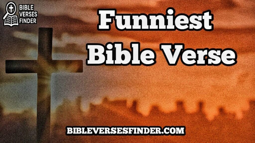 Funniest Bible Verse