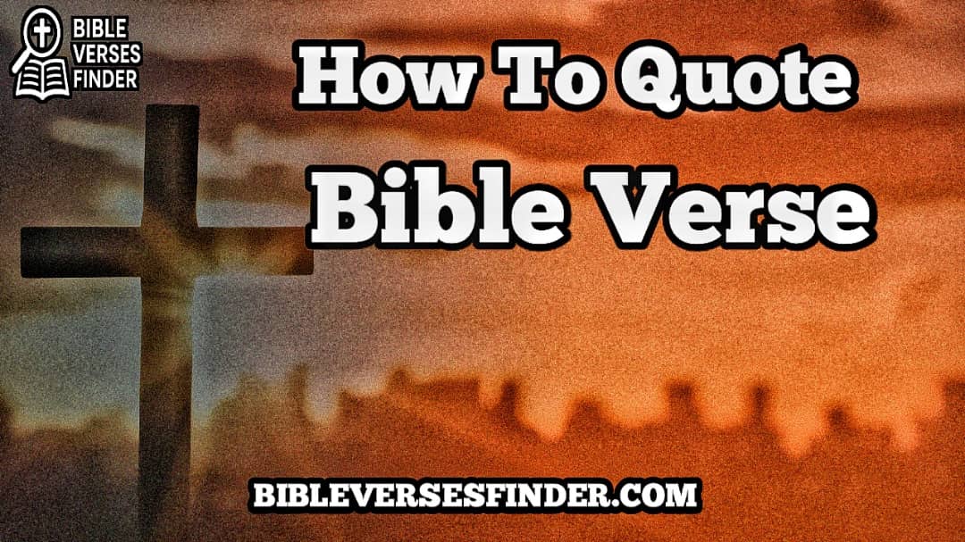 How To Quote A Bible Verse