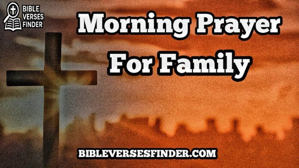 Morning Prayer For Family