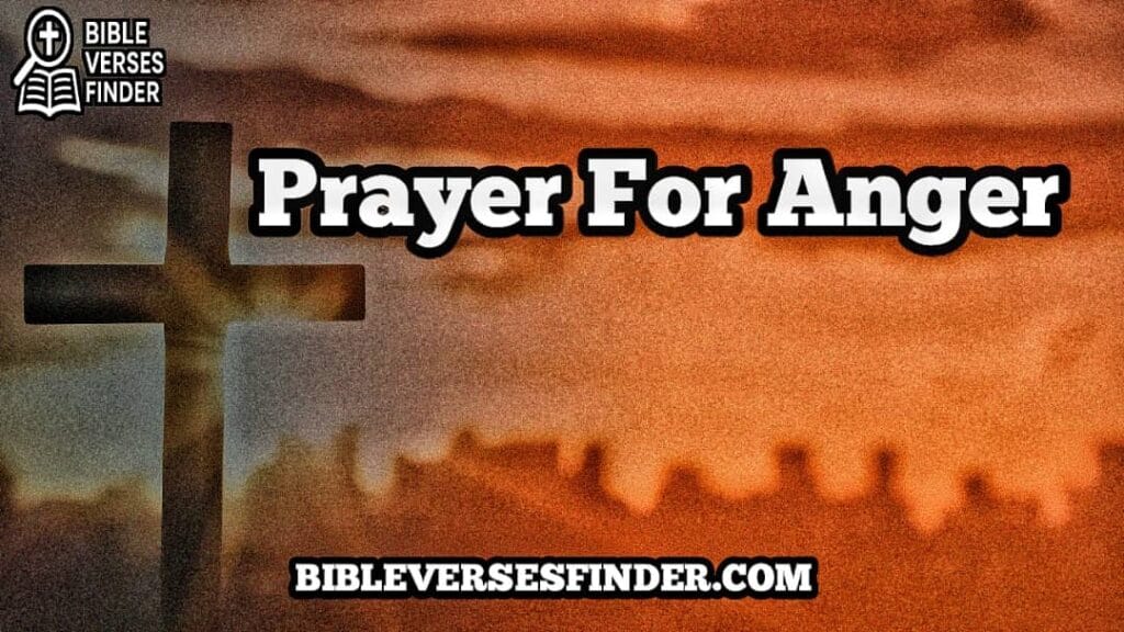 Prayer For Anger