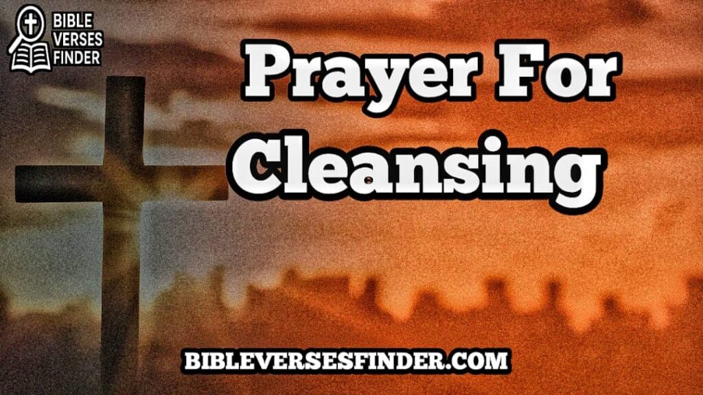Prayer For Cleansing