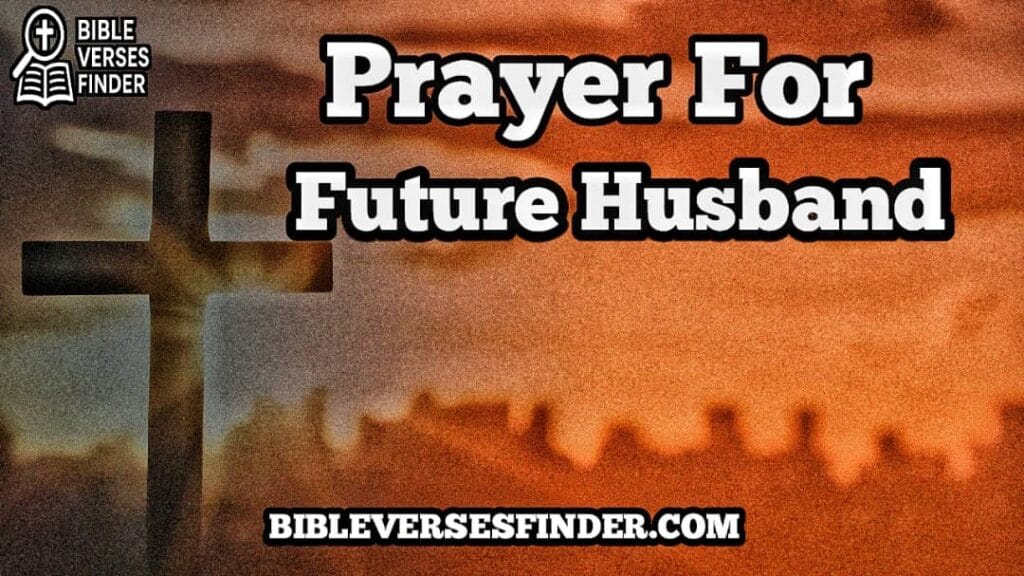 Prayer For Future Husband