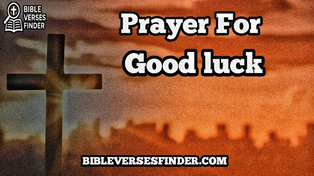 Prayer For Good Luck