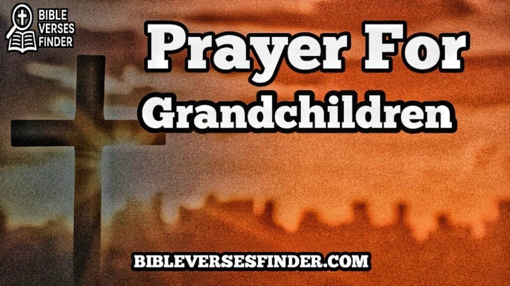 Prayer For Grandchildren