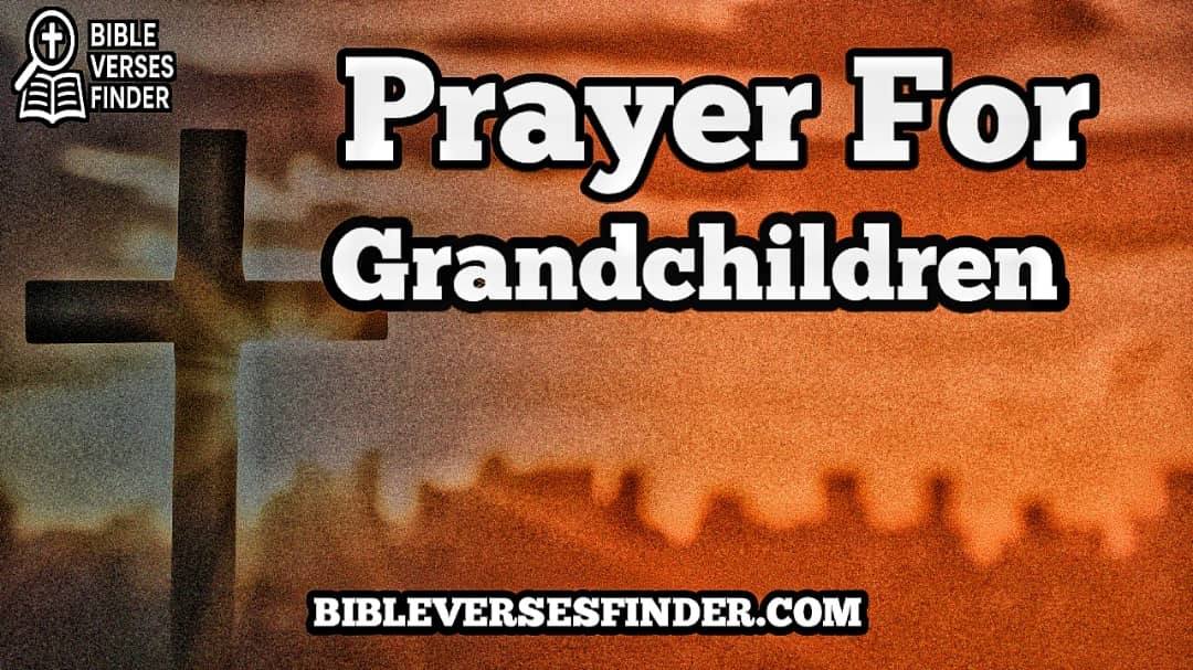 Prayer For Grandchildren