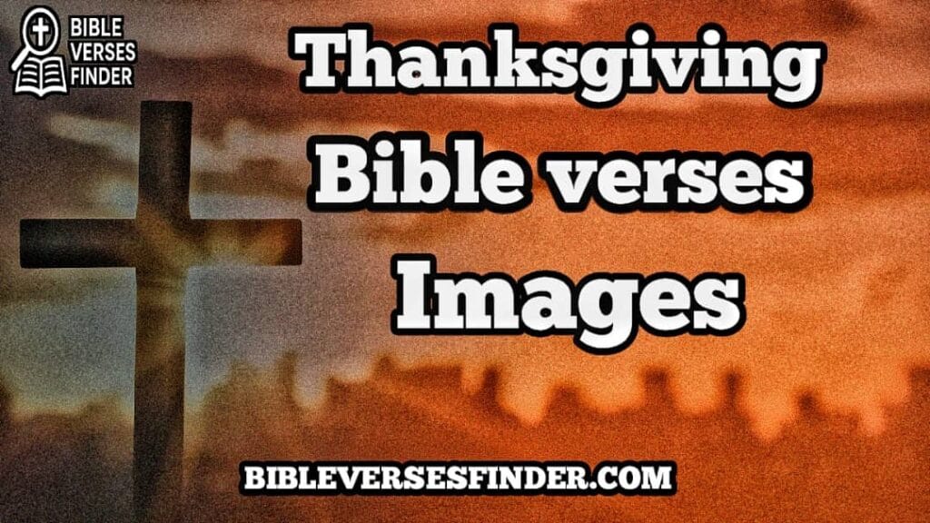 Thanksgiving Bible Verses Images